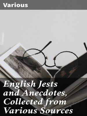 cover image of English Jests and Anecdotes, Collected from Various Sources